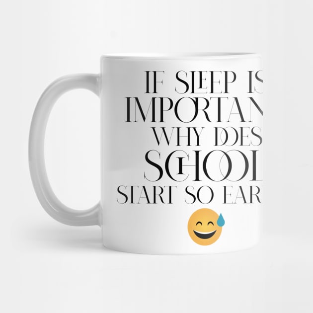 If school is important why does school start so early by CHARMTEES